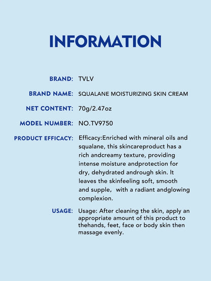 Ultra-Nourishing Squalane Cream for Dry Rough Skin Deeply Moisturizing Prevents Cracking Dryness Refreshing But Not Greasy